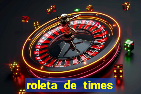 roleta de times (fifa 23)